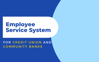 Employee Service System For Credit Union And Community Banks