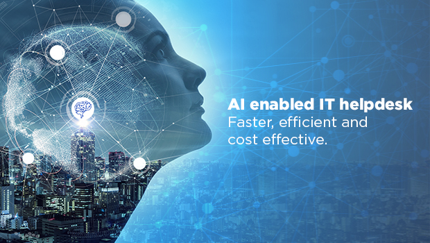 Ai Enabled It Help Desk - Faster, Efficient And Cost Effective