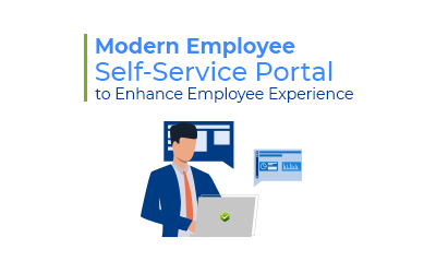 Modern Employee Self-Service Portal To Enhance Employee Experience