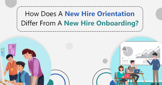 How Does A New Hire Orientation Differ From A New Hire Onboarding?